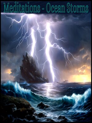cover image of Meditations--Ocean Storms